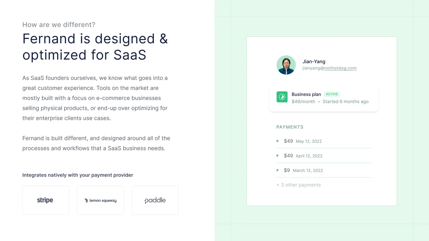 Fernand is designed and optimized for SaaS