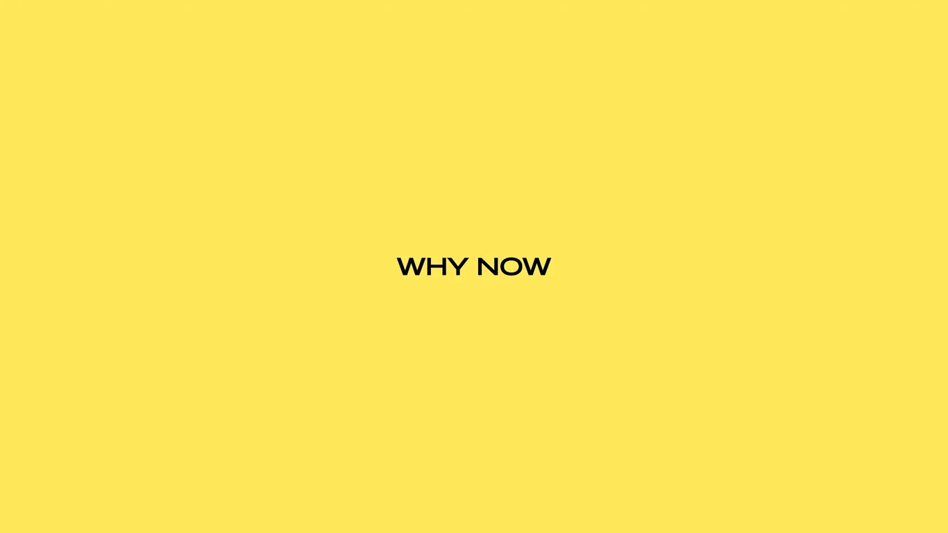 Why now — timing section header