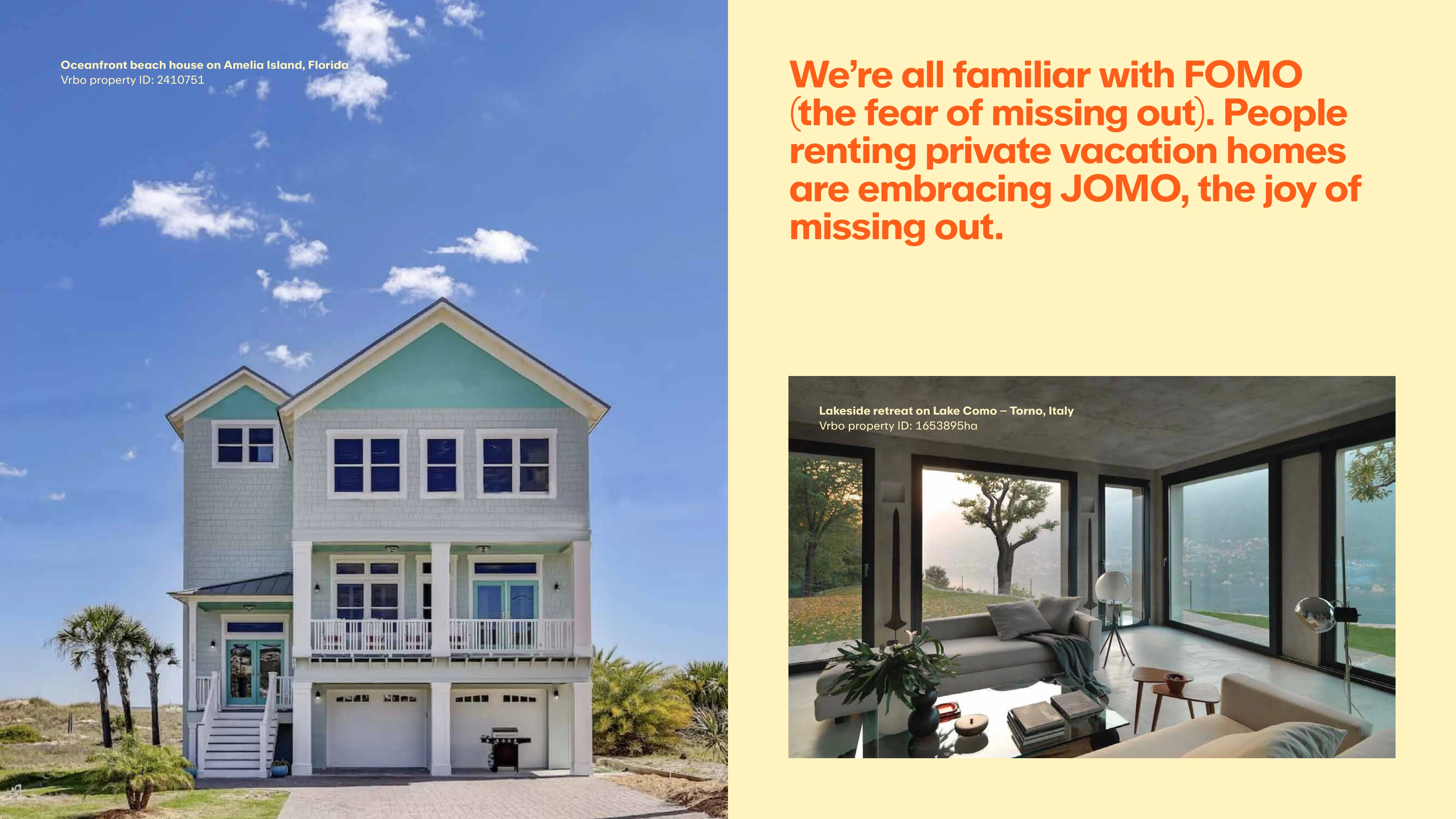 Popular JOMO Vacation Rental Types