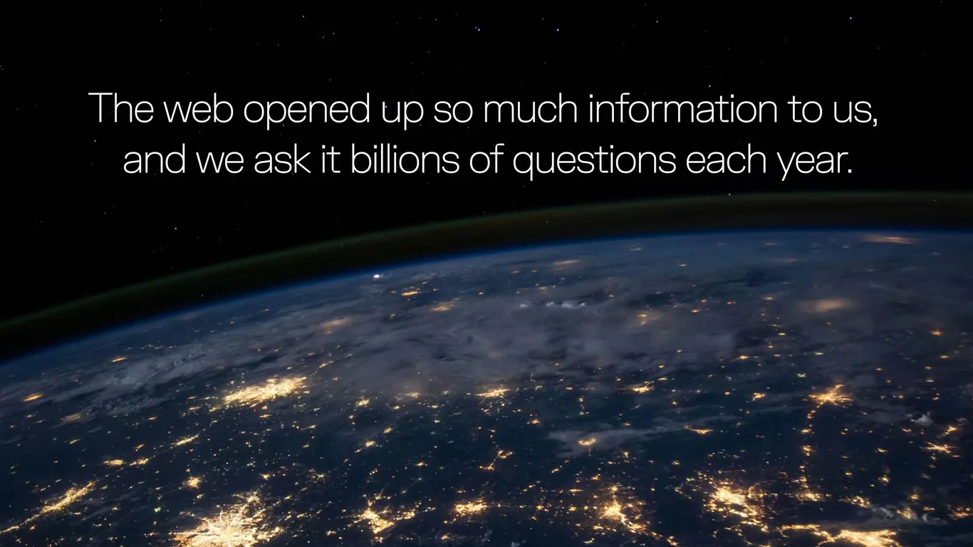 Billions of Questions Asked Daily