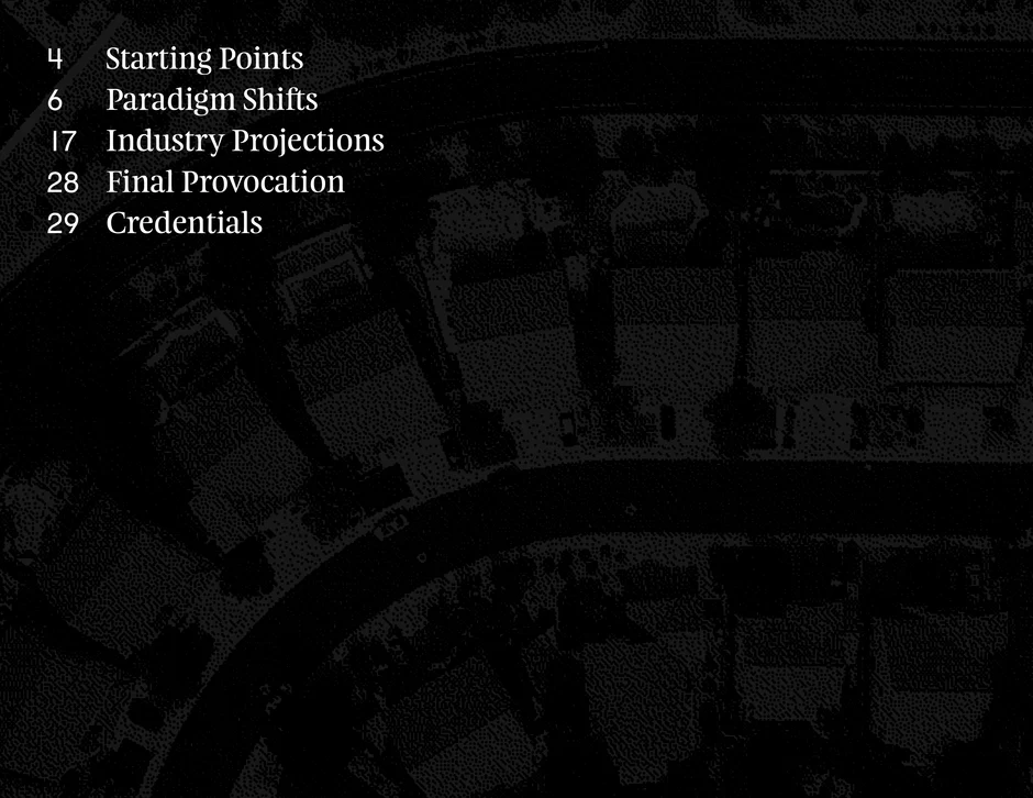 Lists key sections: Starting Points, Paradigm Shifts, Industry Projections, Final