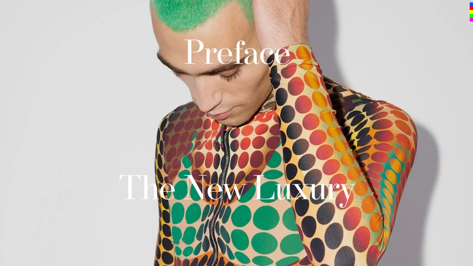 Preface: The New Luxury