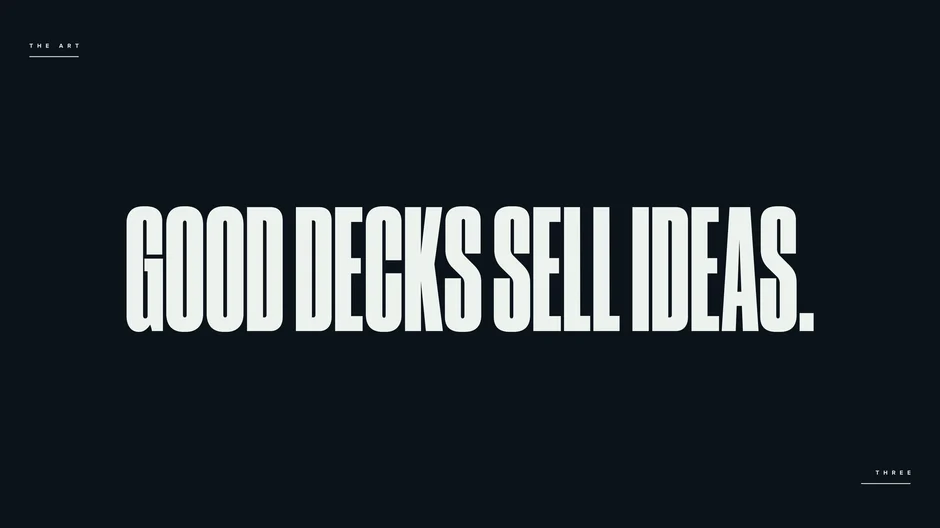 Good decks sell ideas