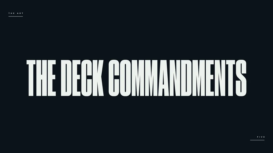 The core deck commandments