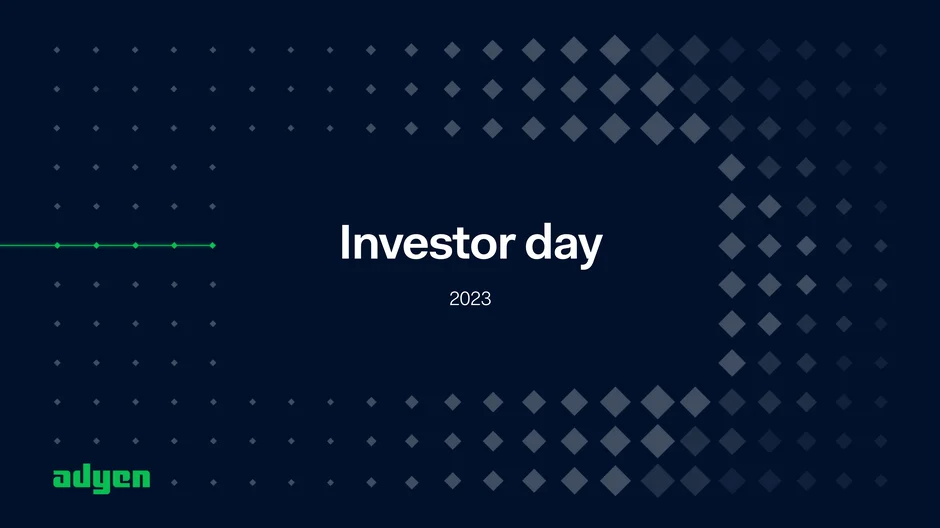 Adyen Investor Day 2023 — cover slide