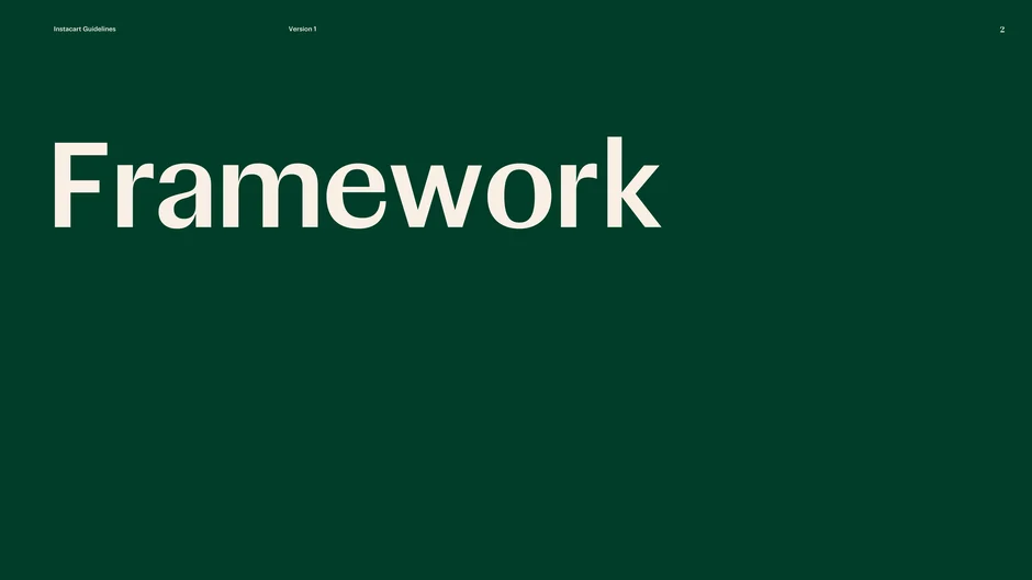 Section header introducing the design framework that organizes Instacart's visual