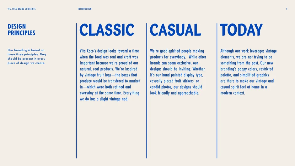 Defines three principles: Classic (vintage, craft-oriented), Casual (friendly